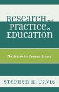 Research and Practice in Education