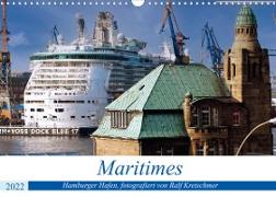 Maritimes. Hamburger Hafen, fotografiert von Ralf Kretschmer (Wandkalender 2022 DIN A3 quer)
