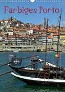 Farbiges Porto (Wandkalender 2022 DIN A3 hoch)