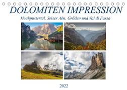 Dolomiten Impression, Hochpustertal, Seiser Alm, Gröden, Val di Fassa (Tischkalender 2022 DIN A5 quer)