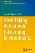 Note Taking Activities in E-Learning Environments