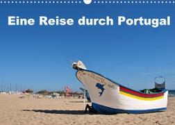 Eine Reise durch Portugal (Wandkalender 2022 DIN A3 quer)