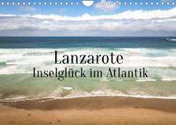 Lanzarote - Inselglück im Atlantik (Wandkalender 2022 DIN A4 quer)