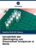 Variabilität der Übertragung von Plasmodium falciparum in Benin