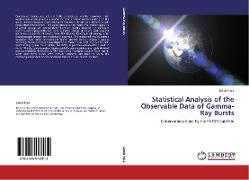 Statistical Analysis of the Observable Data of Gamma-Ray Bursts