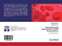 Fabrication and Optimization of BSA Nanoparticles