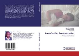 Post-Conflict Reconstruction