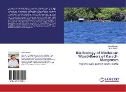 Bio-Ecology of Molluscan Wood-Borers of Karachi Mangroves