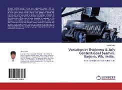 Variation in Thickness & Ash Content-Coal Seam-Ii, Barjora, Wb, India