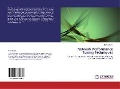 Network Performance Tuning Techniques