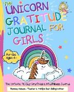 The Unicorn Gratitude Journal For Girls
