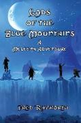 Gods Of the Blue Mountains