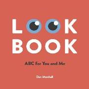 Look Book: ABC for You and Me