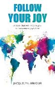 Follow Your Joy