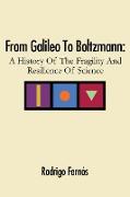 From Galileo To Boltzmann