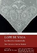 La Discreta Enamorada / The Cleverest Girl in Madrid: Lope de Vega