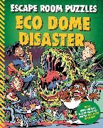 Escape Room Puzzles: Eco Dome Disaster