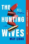 The Hunting Wives