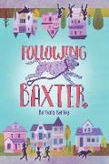 Following Baxter