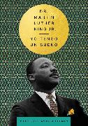 I Have a Dream \ Yo tengo un sueño (Spanish Edition)
