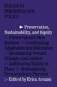 Preservation, Sustainability, and Equity