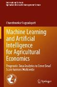 Machine Learning and Artificial Intelligence for Agricultural Economics