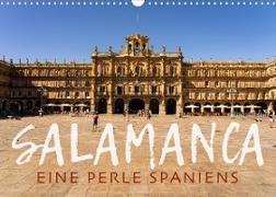 Salamanca - Eine Perle Spaniens (Wandkalender 2022 DIN A3 quer)