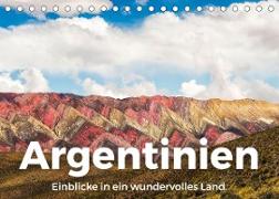 Argentinien - Einblicke in ein wundervolles Land. (Tischkalender 2022 DIN A5 quer)