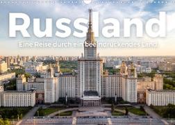 Russland - Eine Reise durch ein beeindruckendes Land. (Wandkalender 2022 DIN A3 quer)