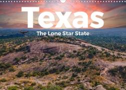 Texas - The Lone Star State (Wandkalender 2022 DIN A3 quer)