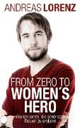 From Zero to Women's Hero