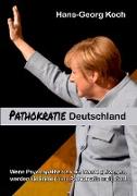 Pathokratie Deutschland
