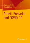 Arbeit, Prekariat und COVID-19