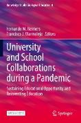 University and School Collaborations during a Pandemic