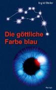 Die göttliche Farbe blau