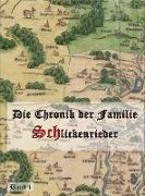 Die Chronik der Familie Schlickenrieder