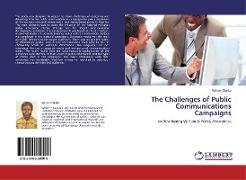 The Challenges of Public Communications Campaigns