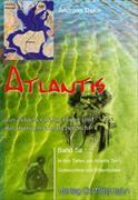 Atlantis aus aktueller hellsichtiger und naturwissenschaftlicher Sicht