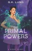 Primal Powers: An Ashport Short Story