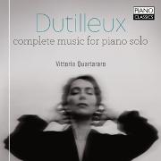Dutilleux - Complete Music For Piano Solo