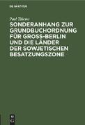 Für Groß-Berlin und die Länder der sowjetischen Besatzungszone