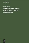 Arbitration in England and Germany