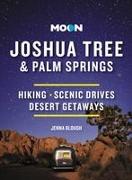 Moon Joshua Tree & Palm Springs (Third Edition)