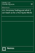 U.S. Emissions Trading and what it can teach us for a Post-Kyoto World