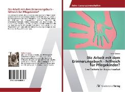 Die Arbeit mit dem Erinnerungsbuch - hilfreich für Pflegekinder?