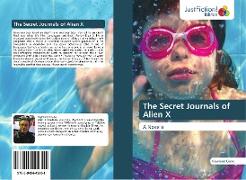 The Secret Journals of Alien X