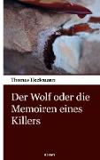 Der Wolf oder die Memoiren eines Killers
