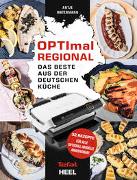 OPTImal Regional - Das Grillbuch für den OPTIgrill von Tefal