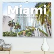 Miami - Gateway to the Americas (Premium, hochwertiger DIN A2 Wandkalender 2022, Kunstdruck in Hochglanz)