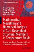 Mathematical Modelling and Numerical Analysis of Size-Dependent Structural Members in Temperature Fields